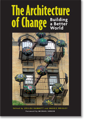 New book | The Architecture of Change: Building a Better World